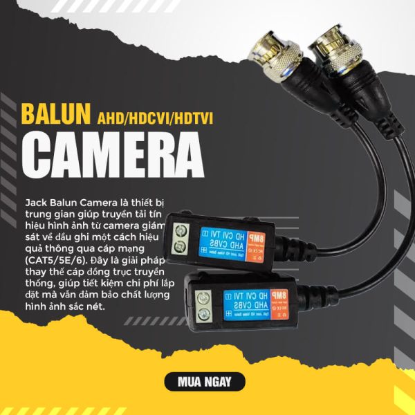 dau noi balun camera