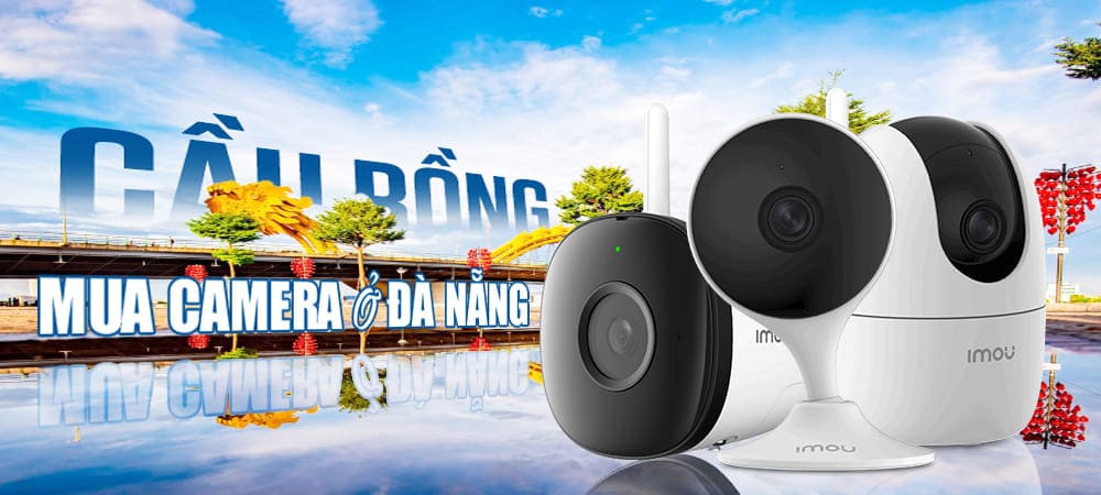 mua camera o da nang